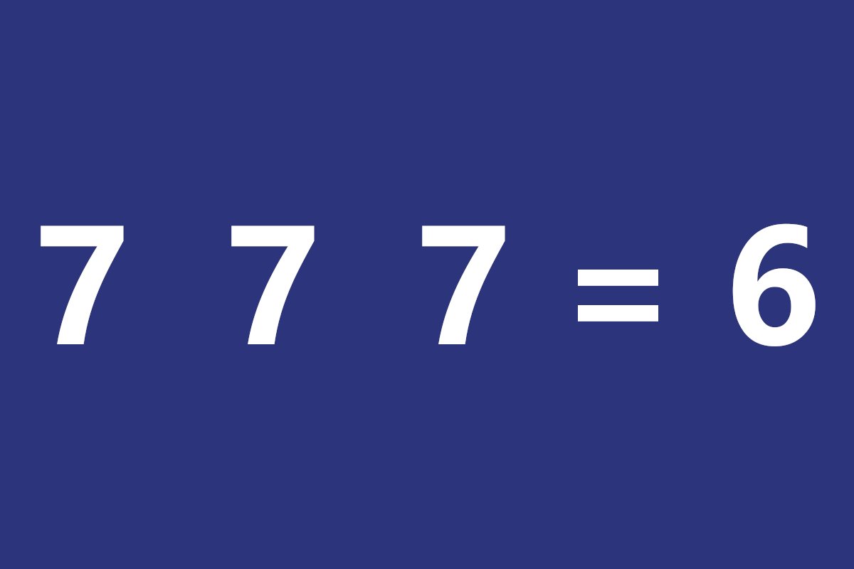 zagadka 7 7 7 = 6 jakie jest prawidłowe rozwiązanie odpowiedź matematyka viral zagadka 7 7 7 = 6 jakie jest prawidłowe rozwiązanie odpowiedź matematyka viral