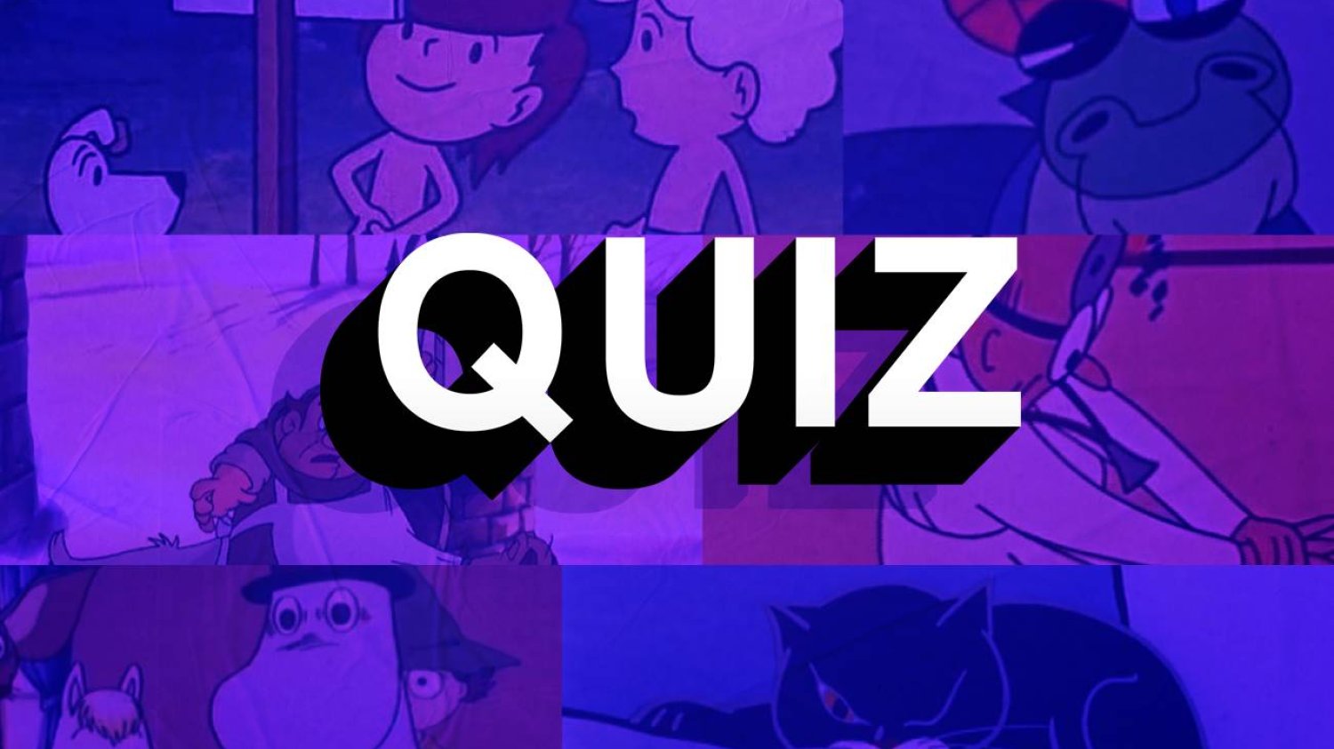 Quiz dobranocek – za tą tęsknimy, a tej się baliśmy